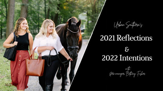 2021 Reflections & 2022 Intentions