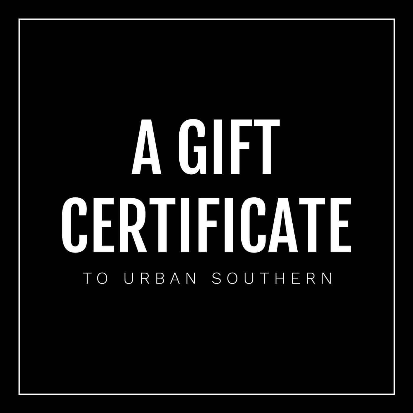 A placeholder image for the Urban Southern Digital Gift Certificate.